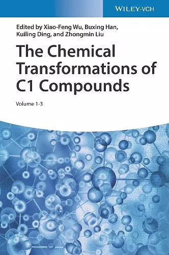 The Chemical Transformations of C1 Compounds cover