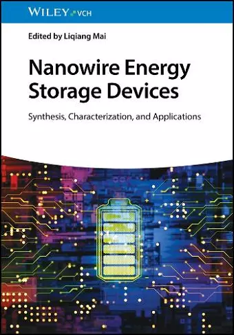 Nanowire Energy Storage Devices cover