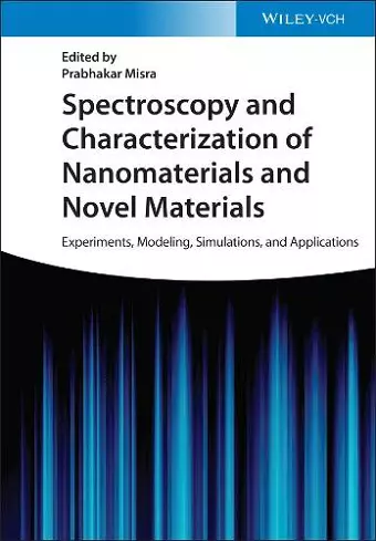 Spectroscopy and Characterization of Nanomaterials and Novel Materials cover