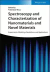 Spectroscopy and Characterization of Nanomaterials and Novel Materials cover