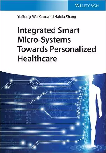 Integrated Smart Micro-Systems Towards Personalized Healthcare cover