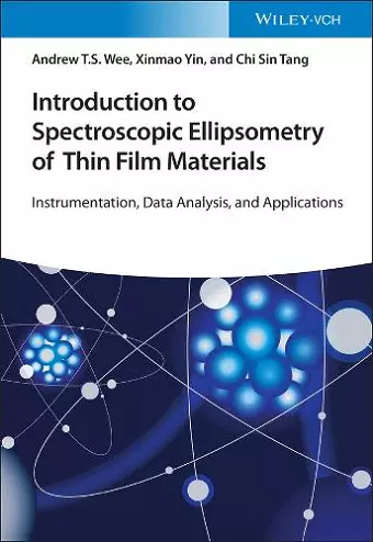 Introduction to Spectroscopic Ellipsometry of Thin Film Materials cover