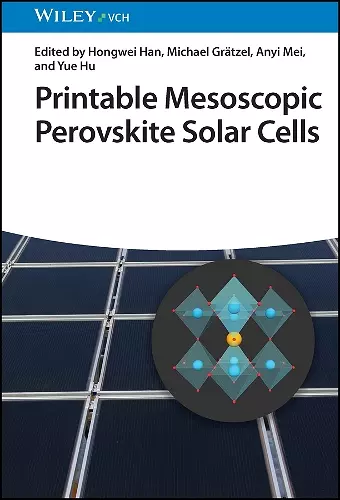 Printable Mesoscopic Perovskite Solar Cells cover