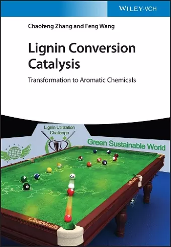 Lignin Conversion Catalysis cover