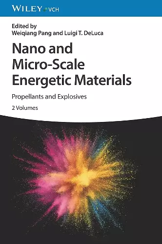 Nano and Micro-Scale Energetic Materials, 2 Volumes cover