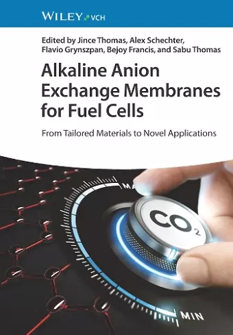 Alkaline Anion Exchange Membranes for Fuel Cells cover