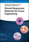 Stimuli-Responsive Materials for Tissue Engineering cover