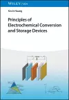 Principles of Electrochemical Conversion and Storage Devices cover