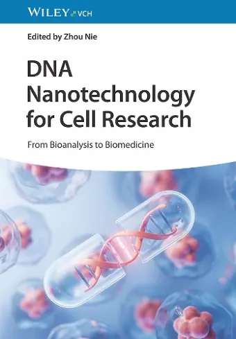 DNA Nanotechnology for Cell Research cover