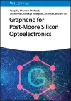 Graphene for Post-Moore Silicon Optoelectronics cover