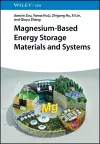 Magnesium-Based Energy Storage Materials and Systems cover