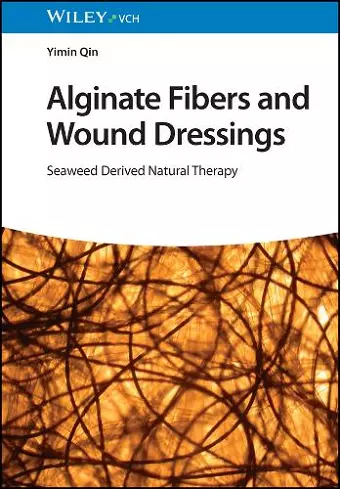 Alginate Fibers and Wound Dressings cover