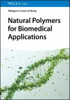 Natural Polymers for Biomedical Applications cover