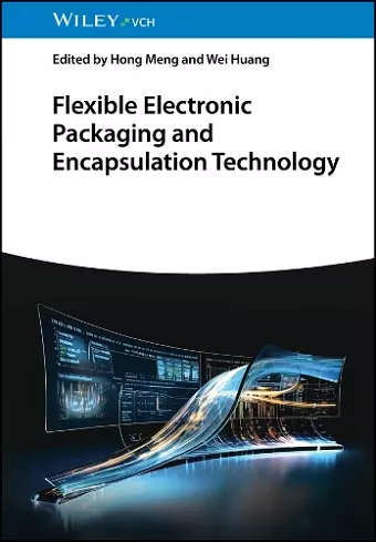 Flexible Electronic Packaging and Encapsulation Technology cover