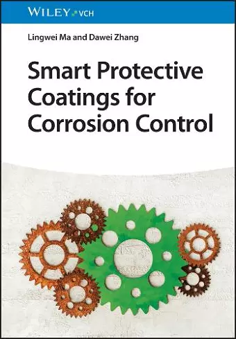 Smart Protective Coatings for Corrosion Control cover