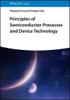 Principles of Semiconductor Processes and Device Technology cover