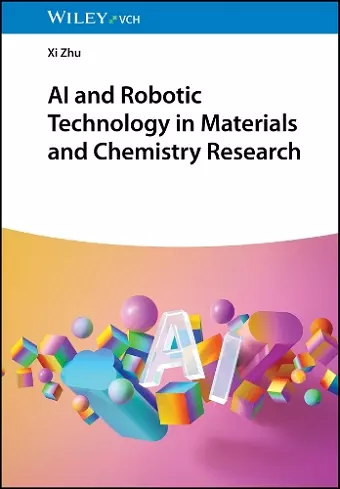 AI and Robotic Technology in Materials and Chemistry Research cover