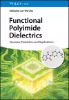Functional Polyimide Dielectrics cover