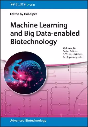 Machine Learning and Big Data-enabled Biotechnology cover