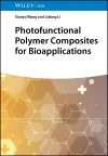 Photofunctional Polymer Composites for Bioapplications cover