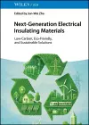 Next-Generation Electrical Insulating Materials cover