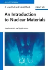 An Introduction to Nuclear Materials cover