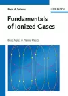 Fundamentals of Ionized Gases cover