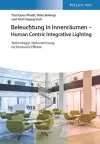 Beleuchtung in Innenräumen - Human Centric Integrative Lighting cover