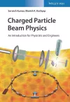 Charged Particle Beam Physics – An Introduction for Physicists and Engineers cover