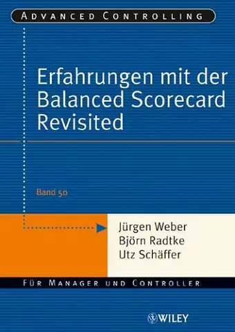 Erfahrungen mit der Balanced Scorecard Revisited cover