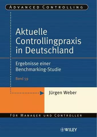 Aktuelle Controllingpraxis in Deutschland cover