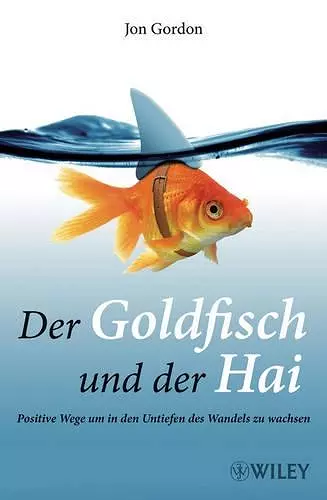 Der Goldfisch und der Hai cover