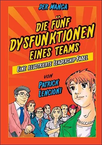 Die 5 Dysfunktionen eines Teams - der Manga cover