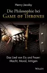 Die Philosophie bei "Game of Thrones" cover