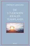 Die 3 Tugenden idealer Teamplayer cover