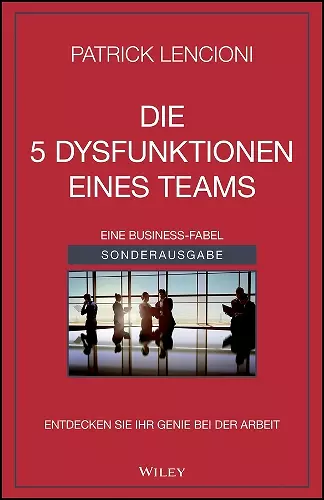 Die 5 Dysfunktionen eines Teams cover