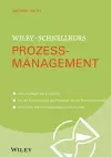 Wiley-Schnellkurs Prozessmanagement cover