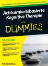 Achtsamkeitsbasierte Kognitive Therapie für Dummies cover