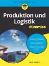 Produktion und Logistik für Dummies cover