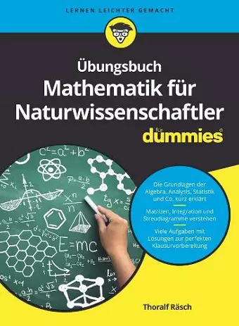 Übungsbuch Mathematik für Naturwissenschaftler für Dummies cover