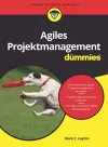 Agiles Projektmanagement für Dummies cover