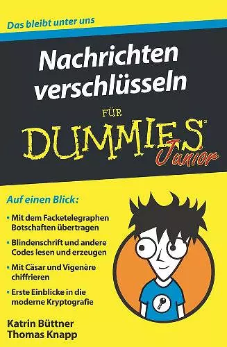 Nachrichten verschlüsseln für Dummies Junior cover