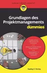 Grundlagen des Projektmanagements für Dummies cover