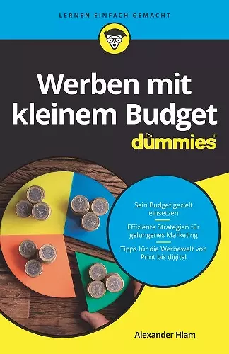 Werben mit kleinem Budget für Dummies cover