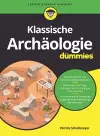 Klassische Archaologie fur Dummies cover