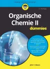 Organische Chemie II für Dummies cover
