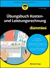 Übungsbuch Kosten- und Leistungsrechnung für Dummies cover