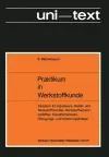 Praktikum in Werkstoffkunde cover