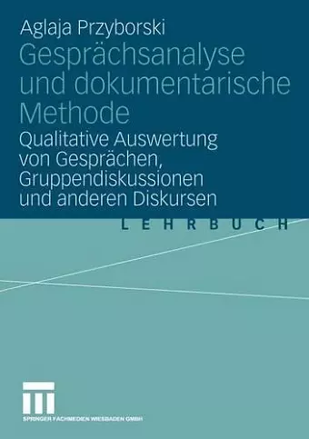 Gesprächsanalyse Und Dokumentarische Methode cover