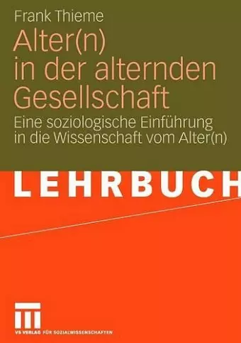 Alter(n) in der alternden Gesellschaft cover